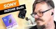 Sony INZONE Buds – tak powinny wyglądać gamingowe słuchawki z górnej półki?