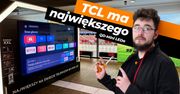 TCL nie żartowało, ale cena zwala z nóg. Dowiedzieliśmy się, co nowego przygotowali na 2024 rok