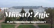 MiastO!Żyje - Modernizacja Placu Obrońców Warszawy & Życzenia Wielkanocne - 18.04.25r.