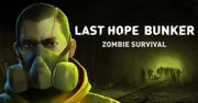 Recenzja gry Last Hope Bunker: Zombie Survival