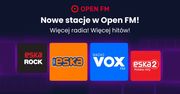Radio ESKA, ESKA2, Eska ROCK i Radio VOX FM dołączają do Open FM. Słuchacze zyskują jeszcze szerszy wybór treści audio