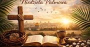 Niedziela Palmowa otwiera w Kościele Wielki Tydzień, który wieńczy Triduum Paschalne