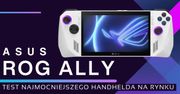 ASUS ROG Ally – Recenzja najmocniejszego handhelda na rynku