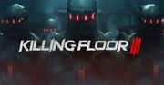 Zapowiedź Killing Floor 3 na Gamescom 2023