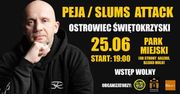 Peja Slums Attack w Ostrowcu Świętokrzyskim