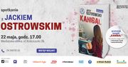 Spotkanie autorskie z Jackiem Ostrowskim