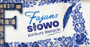Poetycka przygoda z fajansem – rusza II edycja konkursu FAJANSsłowo!