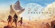 Dune: Awakening – Nowe spojrzenie na Arrakis