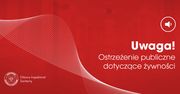 Ostrzeżenie publiczne dotyczące żywności: Wykrycie obecności bakterii Listeria monocytogenes w jednej partii mleka modyfikowanego dla niemowląt (po 6 miesiącu życia)