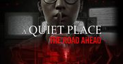 Recenzja A Quiet Place: The Road Ahead