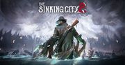 The Sinking City 2 – zapowiedź gry, kampania na Kickstarterze