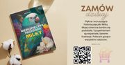 Niebezpieczna przygoda Milky