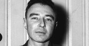 Robert Oppenheimer – twórca broni jądrowej