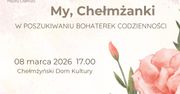 W Chełmży będą celebrować kobiecość – kogo zobaczymy w ramach drugiej edycji znanego projektu?