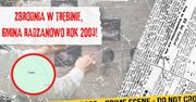 Sprawy archiwalne zbrodnia w Trębinie, gmina Radzanowo rok 2003!