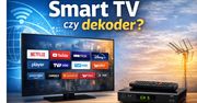 Czy do Smart TV potrzebny jest dekoder? Wiele osób wciąż się myli