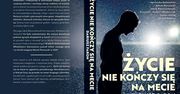 „Życie nie kończy się na mecie” – poruszające reportaże Dariusza Farona