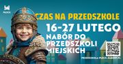 Nabór do przedszkoli od 16 lutego. Po raz pierwszy także dla 2,5-latków