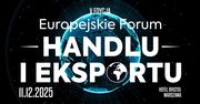 Europejskie Forum Handlu i Eksportu: nowa perspektywa dla polskiego biznesu