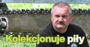 Pasja, która zaskakuje. Leśnik z Kłębowca zbiera piły łańcuchowe z całego świata