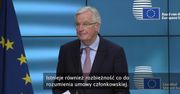 Główny unijny negocjator brexitu: Data zakończenia okresu przejściowego nie może być kwestią otwartą