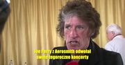 Joe Perry z Aerosmith odwołuje koncerty