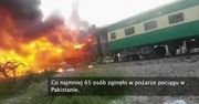 Co najmniej 65 osób zginęło w pożarze pociągu w Pakistanie