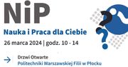 “Nauka i Praca dla Ciebie“ - targi w Politechnice Warszawskiej Filii w Płocku