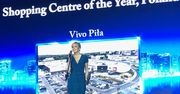 VIVO! Piła centrum handlowym roku w Polsce