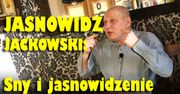 JASNOWIDZ: sny i jasnowidzenie