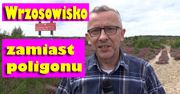 Wrzosowisko zamiast poligonu