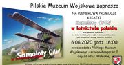 Plenerowa promocja książki „Samoloty OAW w lotnictwie polskim”