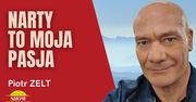 Piotr Zelt – Narty to moja pasja