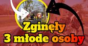 Zginęły 3 młode osoby – VIDEO
