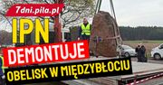 IPN demontuje pomnik w Międzybłociu