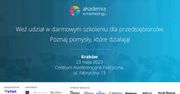 11. edycja Akademii e-marketingu w Krakowie. Przedsiębiorcy wezmą udział w bezpłatnym szkoleniu