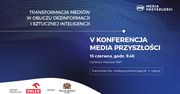 O dezinformacji i sztucznej inteligencji podczas 5. konferencji „Media Przyszłości”