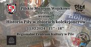 Wystawa Historia Piły w zbiorach kolekcjonerów