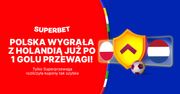 Polacy wygrali… w Superbet. Gol Buksy kosztował bukmachera miliony