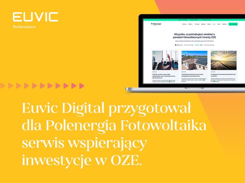 Polenergia Fotowoltaika stawia na Euvic Digital