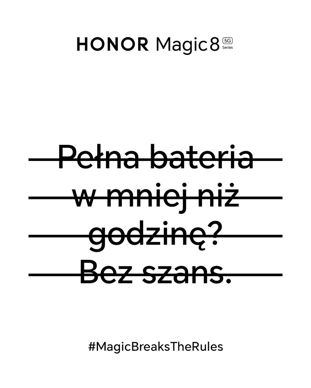 "The World Needs Magic" hasłem kampanii Honor