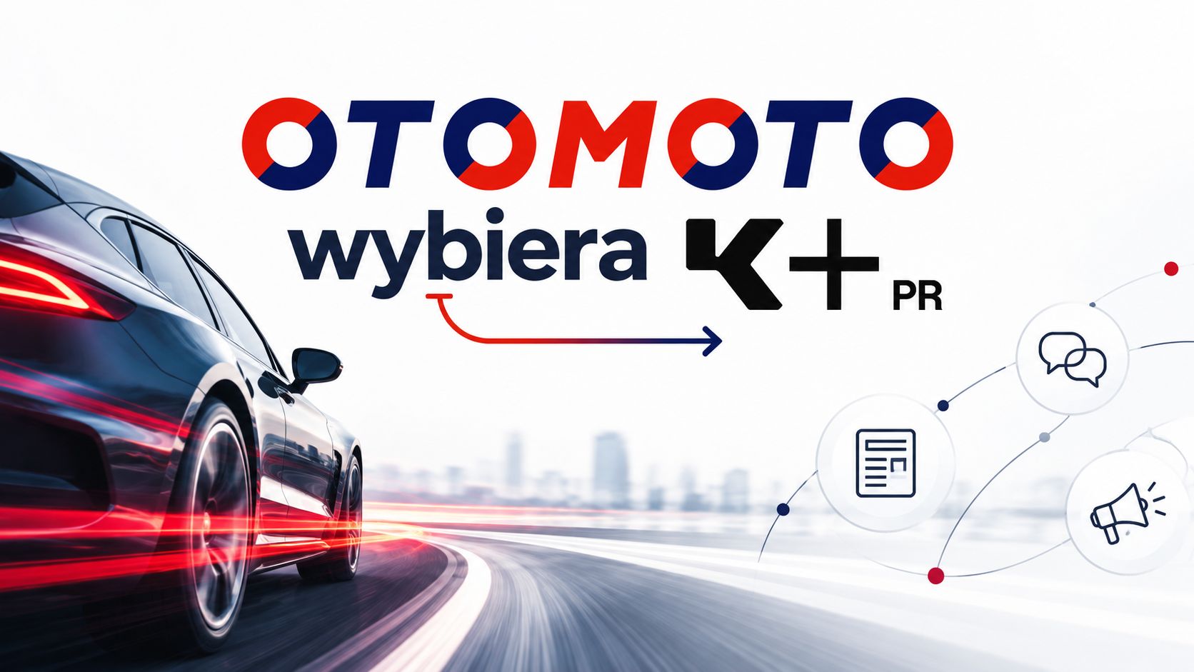 Otomoto wybiera K+PR