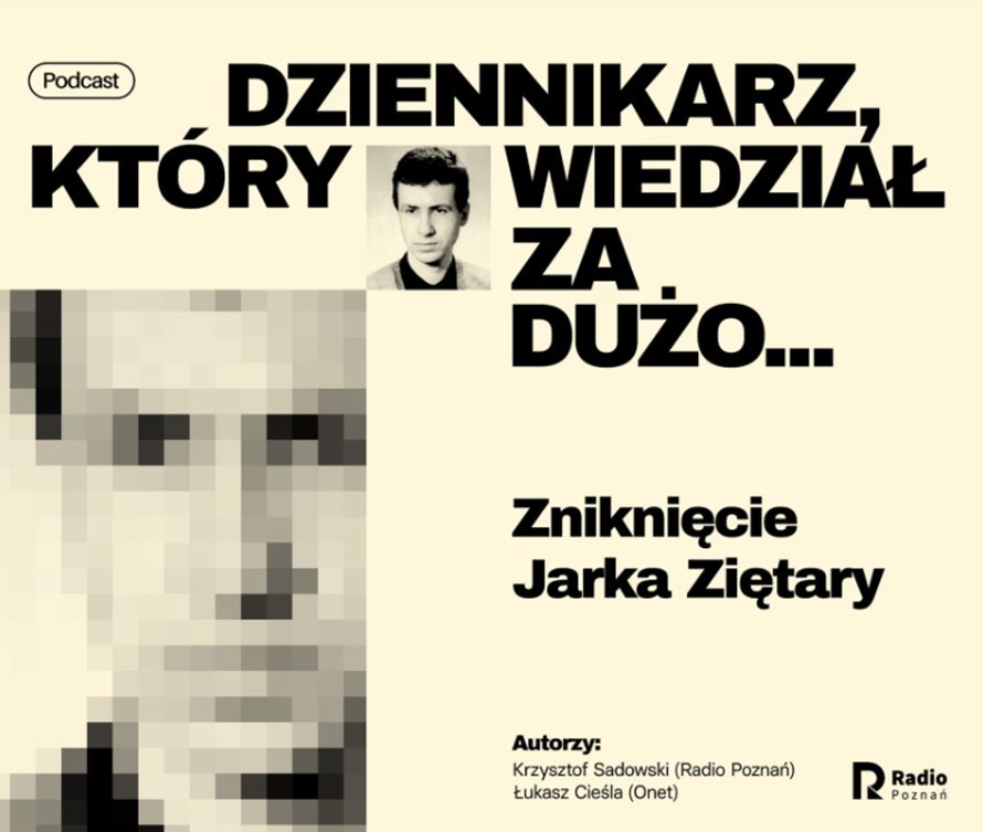 Radio Poznań usunęło podcast o sprawie dziennikarza Jarosława Ziętary. To efekt decyzji sądu