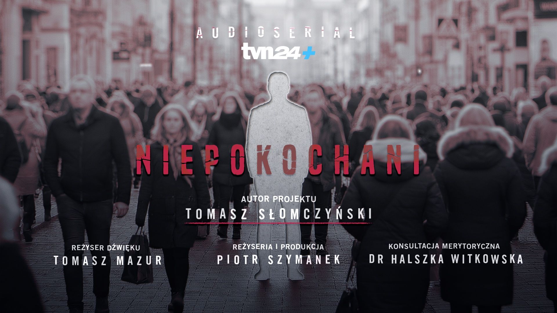 "Niepokochani" pierwszym serialem audio w TVN24+
