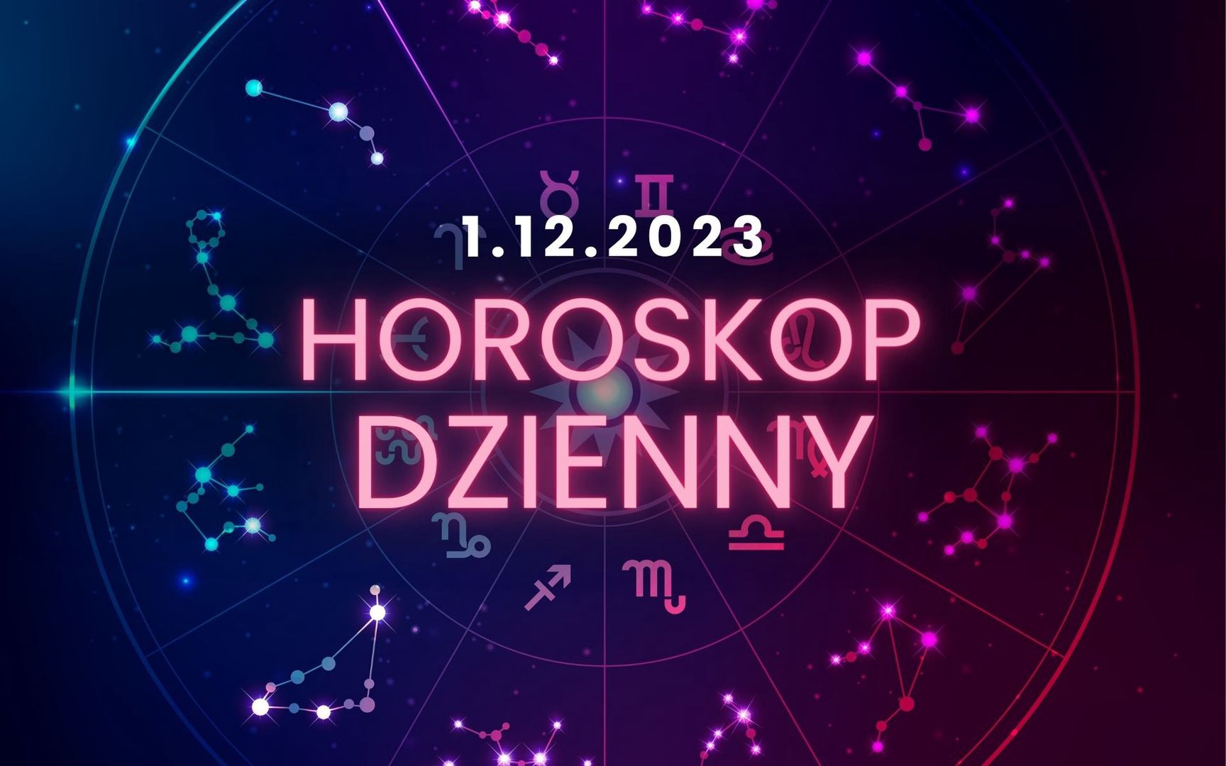 Horoskop Dzienny – 1 Grudnia. Baran, Byk, Bliźnięta, Rak, Lew, Panna ...