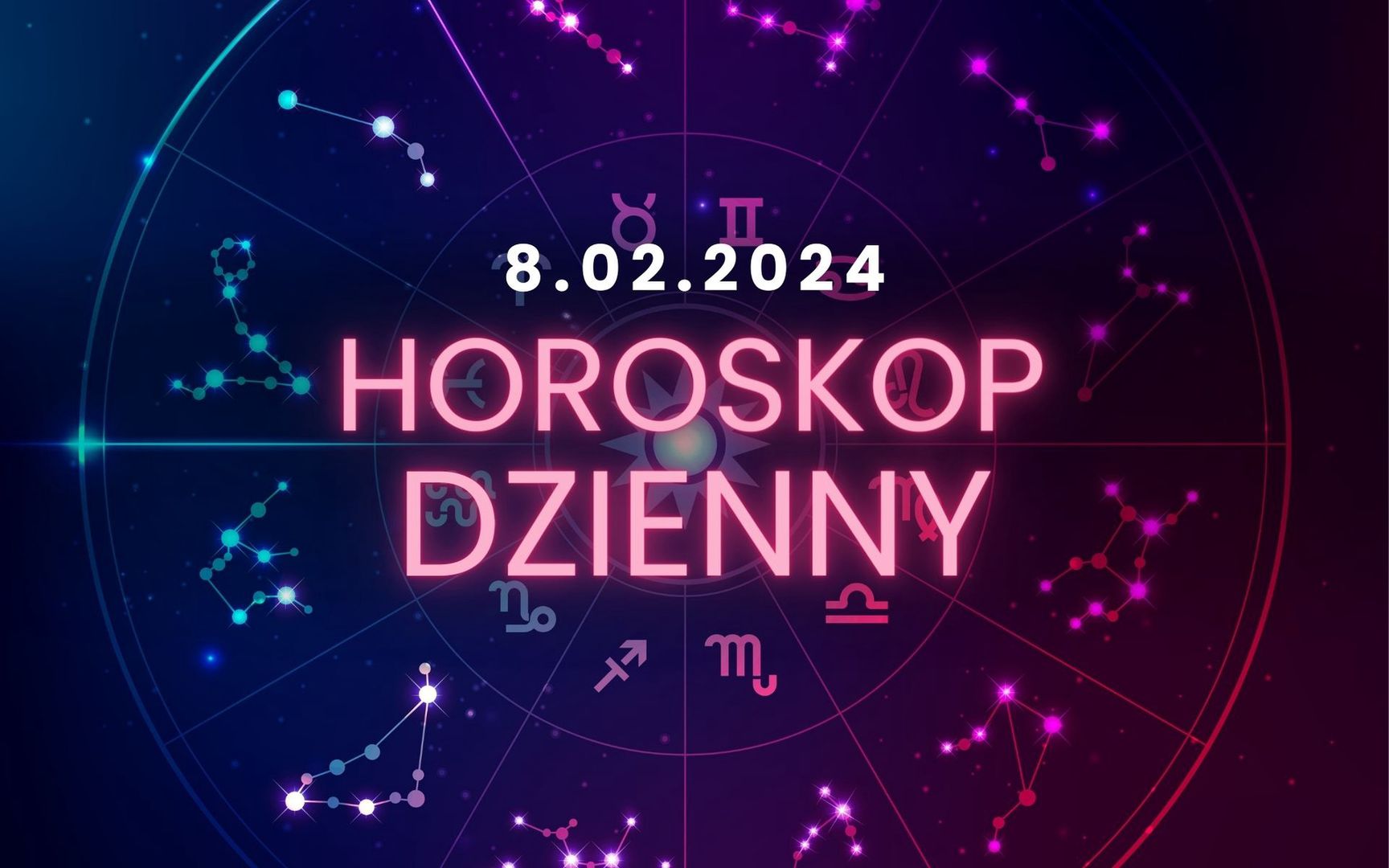 Horoskop Dzienny – 8 Lutego. Baran, Byk, Bliźnięta, Rak, Lew, Panna ...