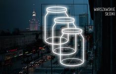 Neon ze słoikami symbolem Warszawy? Tak wybrali internauci na Facebooku
