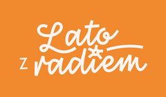 Startuje „Lato z radiem” z jednym festiwalem muzycznym. Politykę skomentują Gociek, Feusette, Lisiewicz i Ziemkiewicz