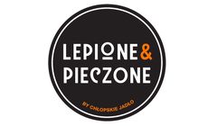 Lepione &amp; Pieczone - nowa sieć restauracji fast casual dining właściciela Sfinksa