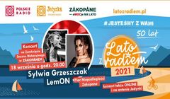 Sylwia Grzeszczak i zespół LemON wystąpią w finale "Lata z Radiem" w Zakopanem